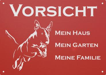 Aluminium Warnschild Bullterrier VORSICHT Mein Haus mein Garten meine Familie